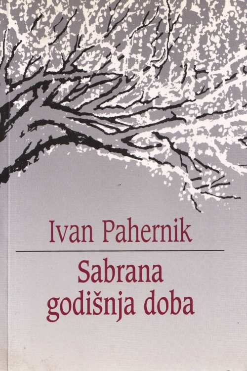 Sabrana godišnja doba - Ivan Pahernik, naslovnica knjige
