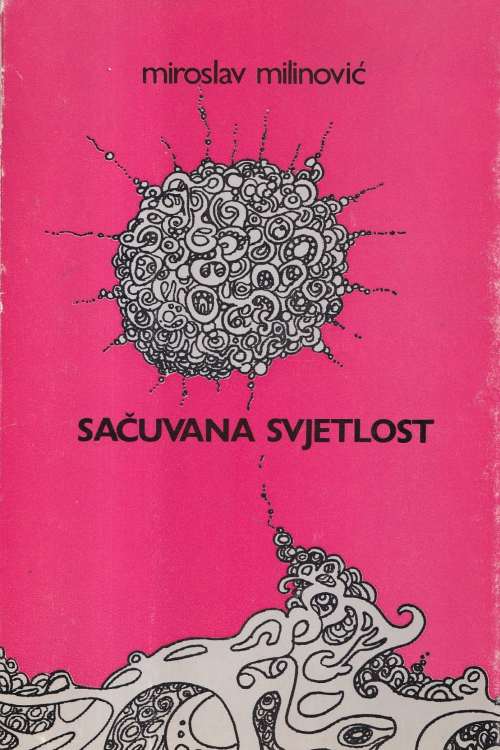 Sačuvana svjetlost - Miroslav Milinović, naslovnica knjige