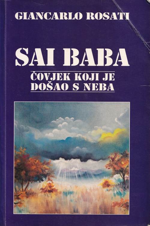 Sai Baba, čovjek koji je došao s neba - Giancarlo Rosati, naslovnica knjige