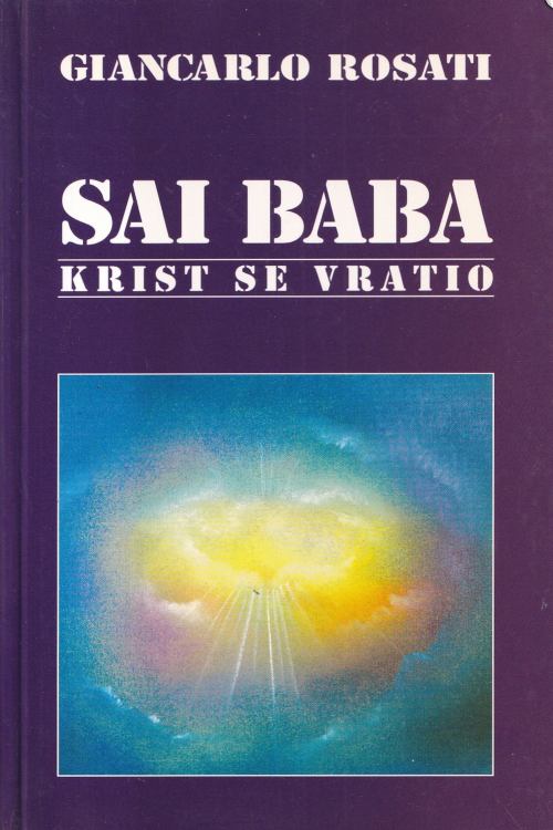 Sai baba: Krist se vratio - Giancarlo Rosati, naslovnica knjige