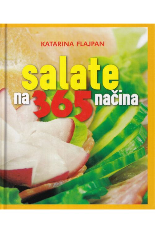 Salate na 365 načina - Katarina Flajpan, naslovnica knjige