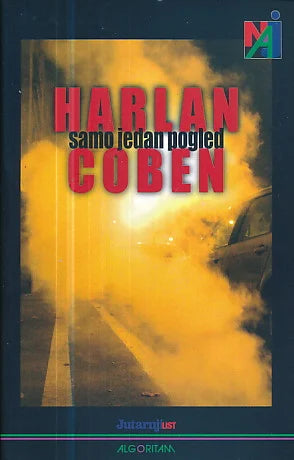 Samo jedan pogled, Harlan Coben – naslovnica knjige, Knjigeraj

