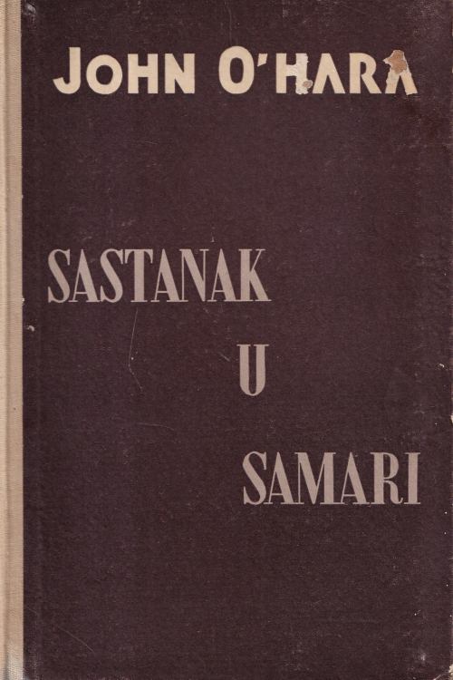 Sastanak u Samari - John O'hara, naslovnica knjige