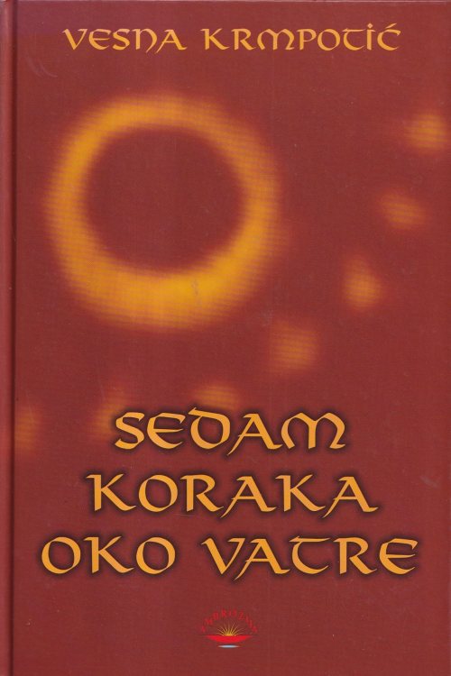 Sedam koraka oko vatre - Vesna Krmpotić, naslovnica knjige