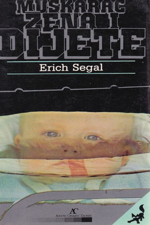 Muškarac, žena i dijete – Erich Segal, naslovnica knjige