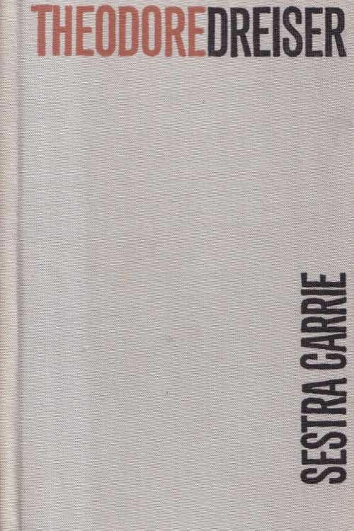 Sestra Carrie - Theodore Dreiser, naslovnica knjige
