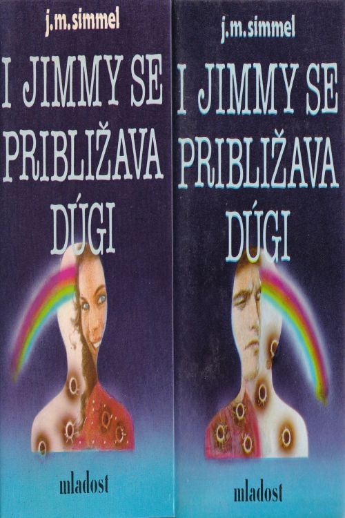 I Jimmy se približava dugi I-II - Johannes Mario Simmel, naslovnica knjige