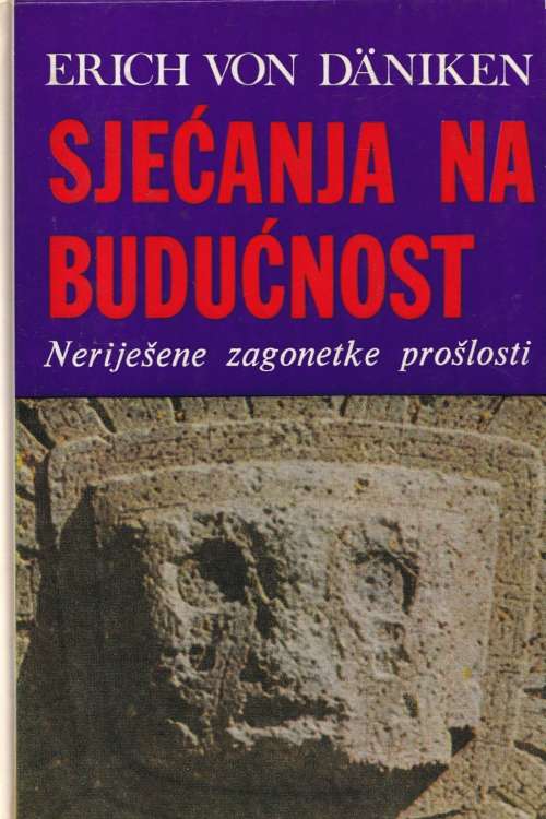 Sjećanja na budućnost - Erich von Daniken, naslovnica knjige