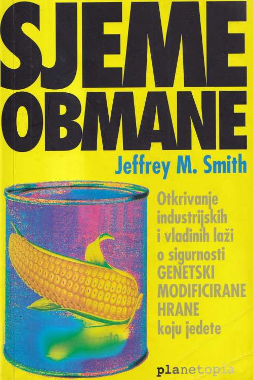 Sjeme obmane - Jeffrey M. Smith, naslovnica knjige
