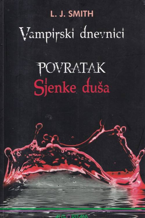 Vampirski dnevnici: Povratak: Sjenke duša - L.J. Smith, naslovnica knjige