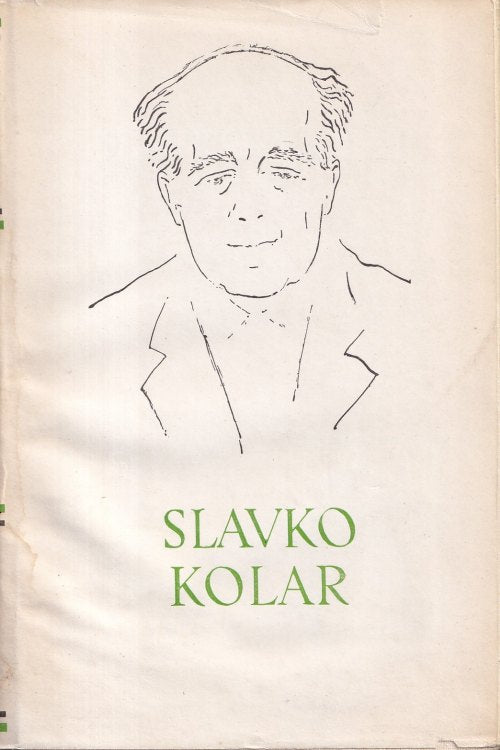 Pet stoljeća hrvatske književnosti: Slavko Kolar, naslovnica knjige