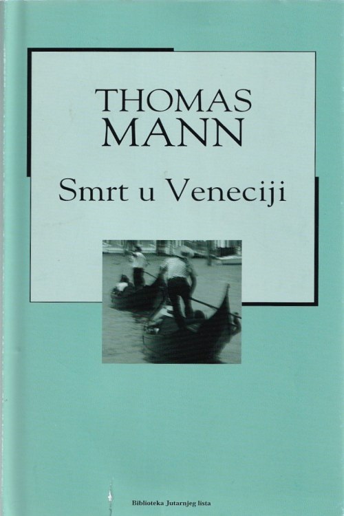 Smrt u Veneciji - Thomas Mann, naslovnica knjige