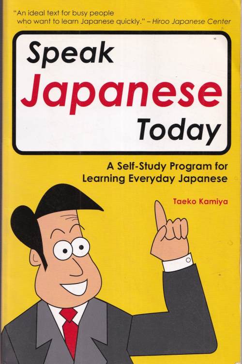Speak Japanese Today - Taeko Kamiya, naslovnica knjige