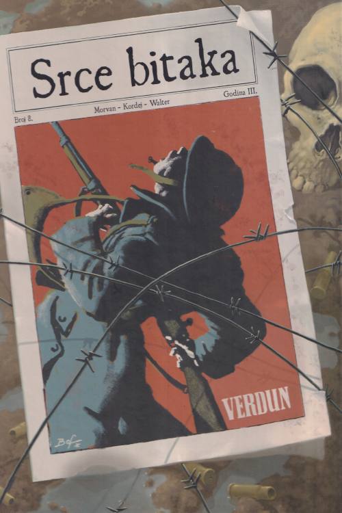Srce bitaka: Drugi dio - Verdun - Morvan | Kordej | Walter, naslovnica knjige