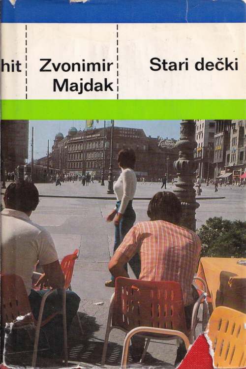 Stari dečki - Zvonimir Majdak, naslovnica knjige