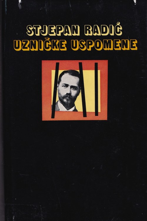Uzničke uspomene - Stjepan Radić, naslovnica knjige
