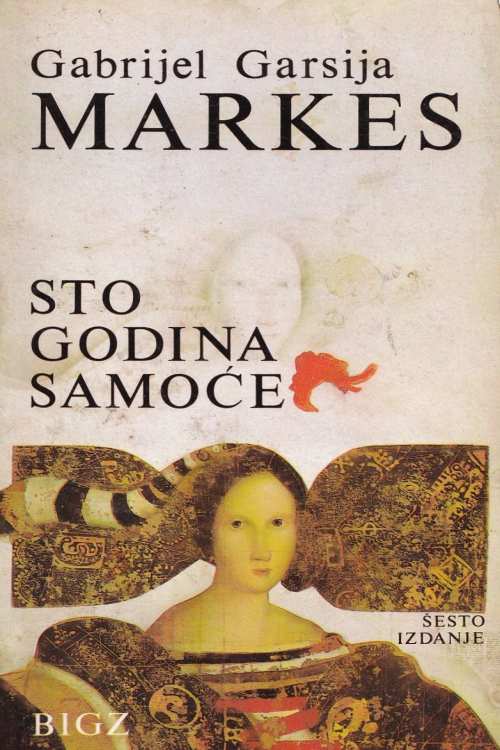 Sto godina samoće - Gabriel Garcia Marguez, naslovnica knjige