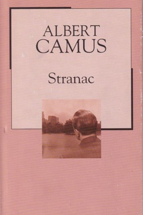 Knjiga Stranac autora Alberta Camusa, roza  boje s malom fotografijom muškarcima leđima okrenutim koji gleda prema vodi.