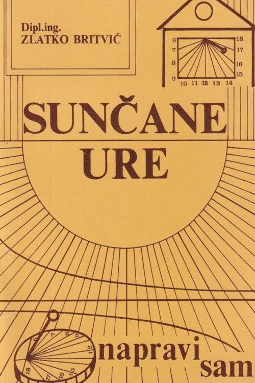 Sunčane ure - napravi sam - Zlatko Britvić, naslovnica knjige