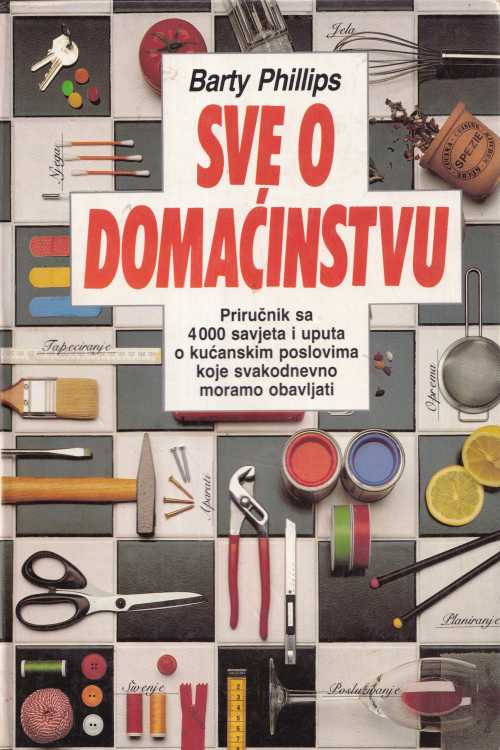 Sve o domaćinstvu - Barty Phillips, naslovnica knjige