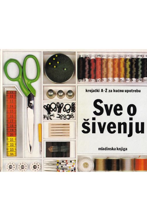 Sve o šivenju - Danica Vujnović, naslovnica knjige
