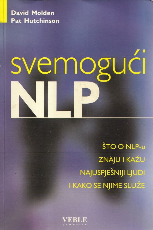 Svemogući NLP - David Molden| Pat Hutchinson, naslovnica knjige