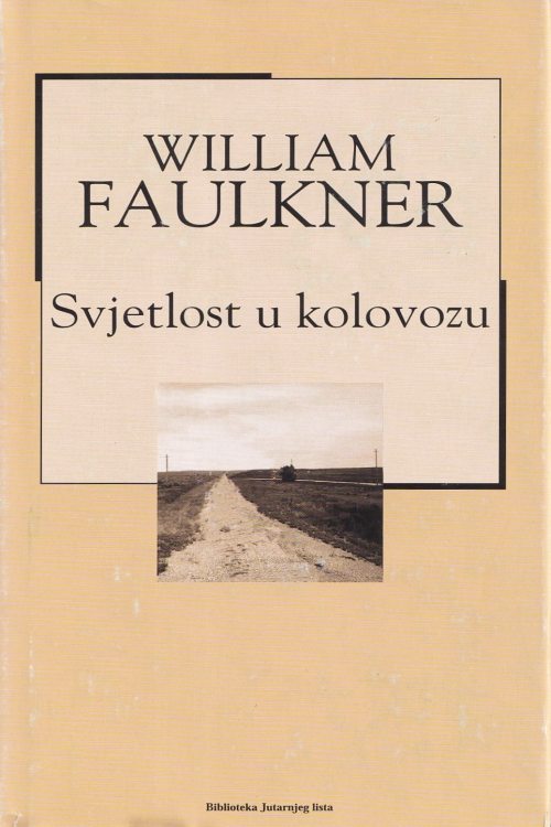 Svjetlost u kolovozu - William Faulkner, naslovnica knjige