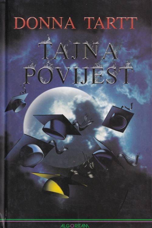 Tajna povijest - Donna Tartt, naslovnica knjige