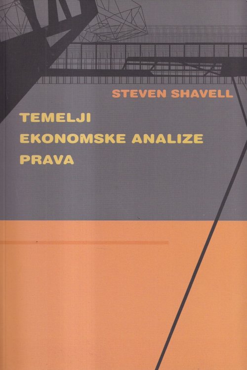 Temelji ekonomske analize prava - Steven Shavell, naslovnica knjige