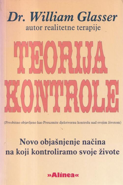 Teorija kontrole - William Glasser, naslovnica knjige