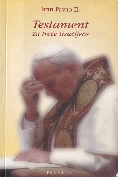 Testament za treće tisućljeće - Ivan Pavao II, naslovnica knjige