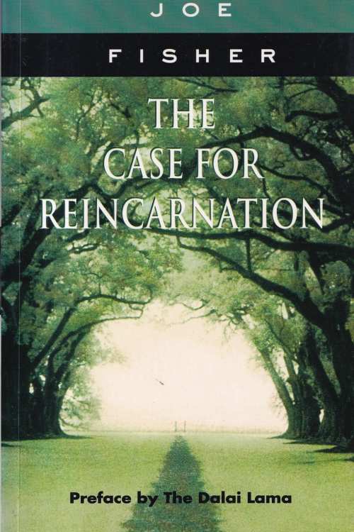 The Case for Reincarnation - Joe Fisher, naslovnica knjige