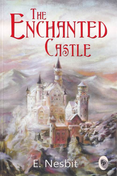 The Enchanted Castle - E. Nesbit, naslovnica knjige