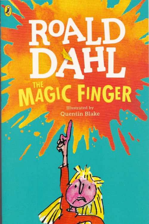 The Magic Finger - Roald Dahl , naslovnica knjige