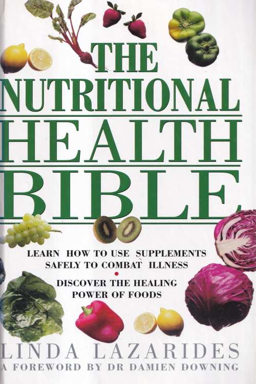The Nutritional Health Bible - Linda Lazarides, naslovnica knjige