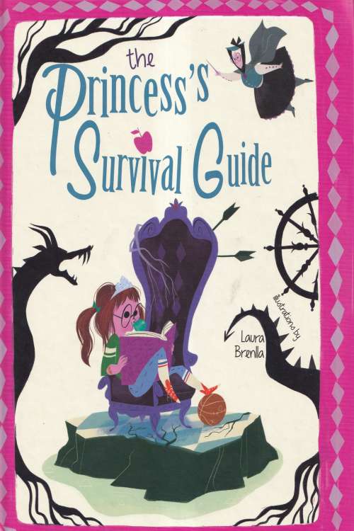 The Princess's Survival Guide - federica Magrin | Laura Brenlla , naslovnica knjige