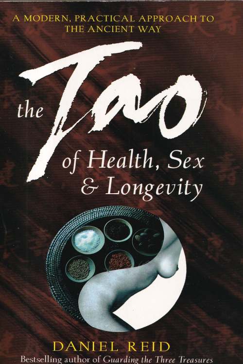 The Tao of Health, Sex & Longevity - Daniel Reid , naslovnica knjige