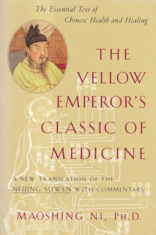 The Yellow Emperor's Classic of Medicine - Maoshing Ni, naslovnica knjige