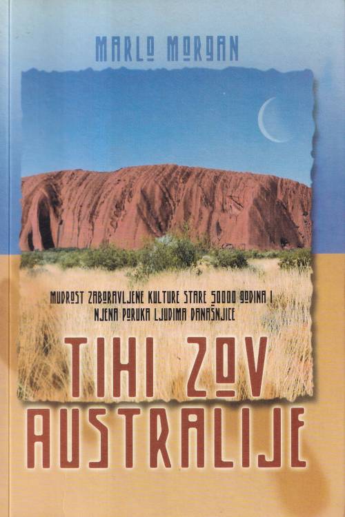 Tihi zov Australije - Marlo Morgan, naslovnica knjige