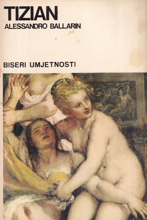 Tizian - Alessandro Ballarin, naslovnica knjige