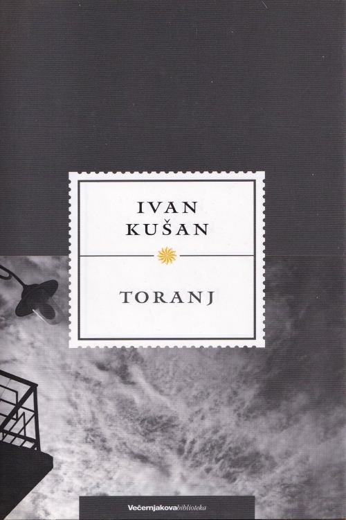 Toranj - Ivan Kušan, naslovnica knjige