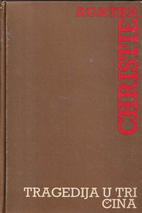 Tragedija u tri čina - Agatha Christie, naslovnica knjige
