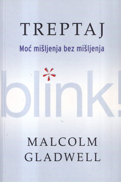 Treptaj: moć mišljenja bez mišljenja - Malcolm Gladwell, naslovnica knjige