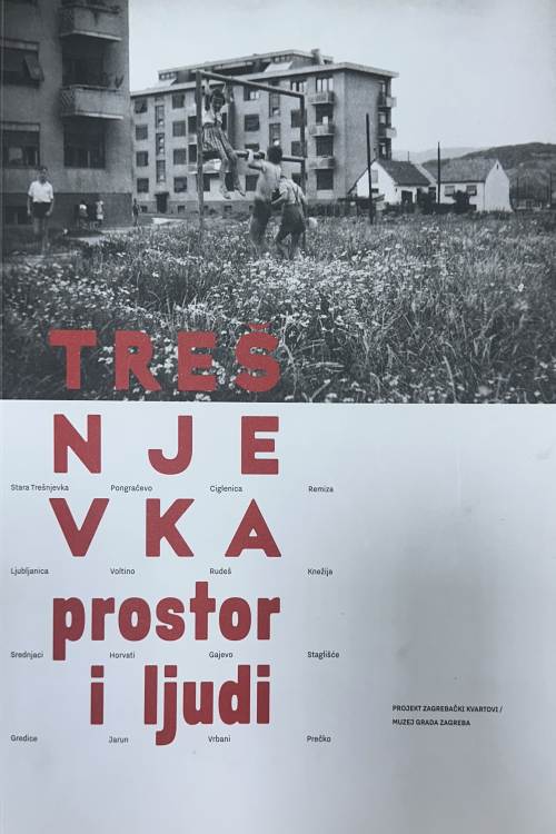 Trešnjevka: prostor i ljudi, naslovnica knjige