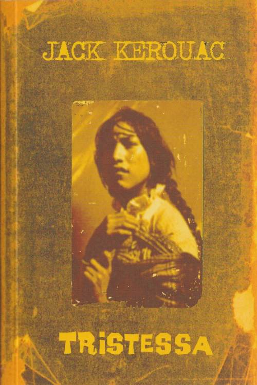 Tristessa - Jack Kerouac, naslovnica knjige