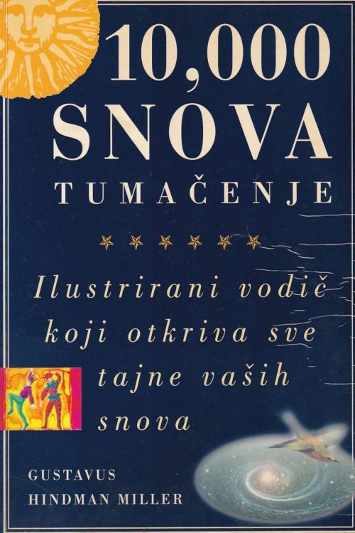 10000 snova tumačenje - Gustavus Hindman Miller, naslovnica knjige
