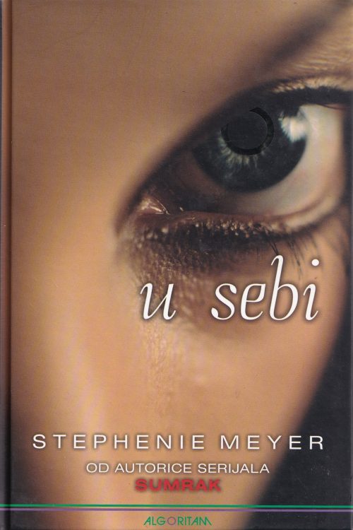 U sebi - Stephenie Meyer, naslovnica knjige
