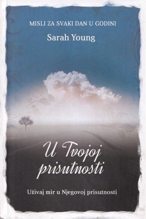 U tvojoj prisutnosti - Sarah Young, naslovnica knjige