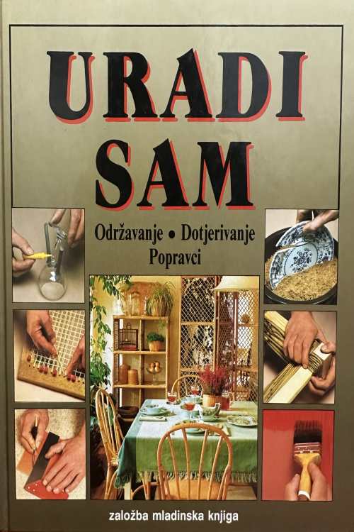 Uradi sam: Održavanje | Dotjerivanje |  Popravci, naslovnica knjige