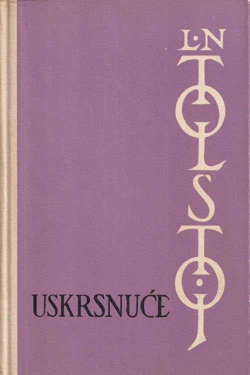 Uskrsnuće - Lav Nikolajevič Tolstoj, naslovnica knjige